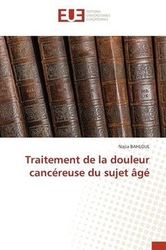 Traitement de la douleur cancéreuse du sujet âgé