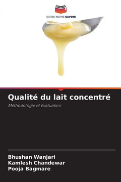 Qualité du lait concentré Qualité du lait concentré