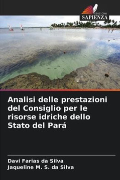 Analisi delle prestazioni del Consiglio per le risorse idriche dello Stato del Pará