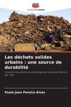 Les déchets solides urbains: une source de durabilité
