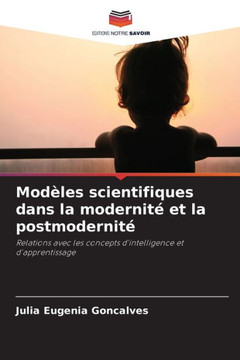 Modèles scientifiques dans la modernité et la postmodernité