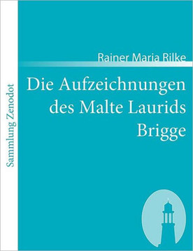 Die Aufzeichnungen des Malte Laurids Brigge
