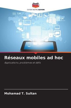 Réseaux mobiles ad hoc