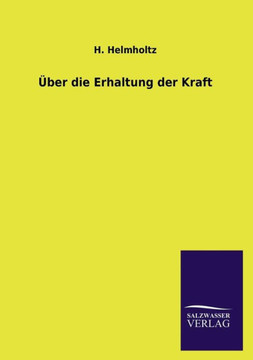 Über die Erhaltung der Kraft
