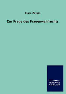 Zur Frage des Frauenwahlrechts