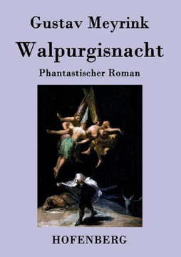Walpurgisnacht: Phantastischer Roman