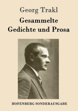 Gesammelte Gedichte und Prosa Gesammelte Gedichte und Prosa