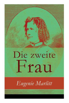 Die zweite Frau