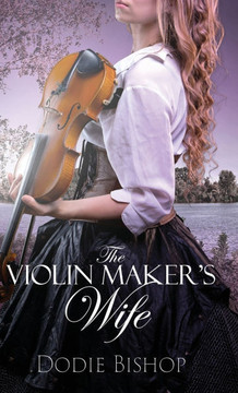 The Violin Maker's Wife The Violin Maker's Wife