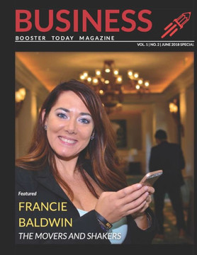 Business Booster Today Magazine: The Movers and Shakers of the Business World