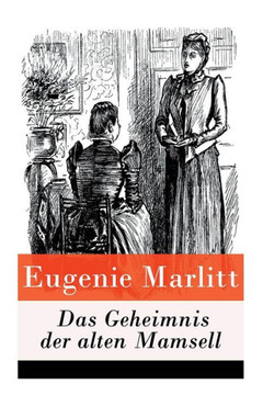 Das Geheimnis der alten Mamsell