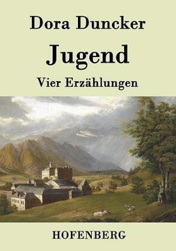 Jugend: Vier Erzählungen