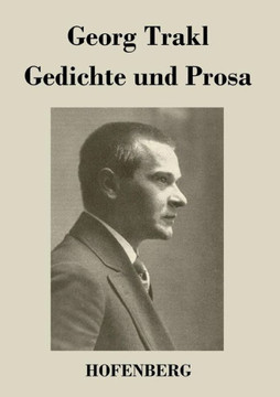 Gedichte und Prosa Gedichte und Prosa