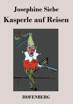 Kasperle auf Reisen
