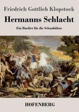 Hermanns Schlacht: Ein Bardiet für die Schaubühne
