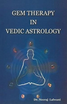 Gem therapy In Vedic Astrology Gem therapy In Vedic Astrology