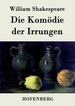 Die Komödie der Irrungen