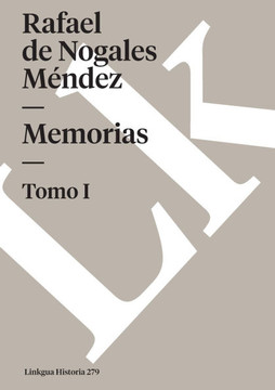 Memorias: Tomo I