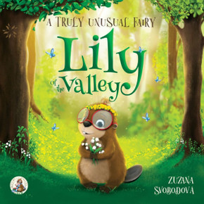 Lily of the Valley, a Truly Unusual Fairy