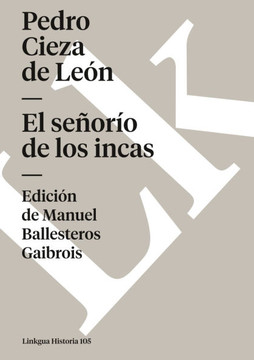 El señorío de los incas: Selección