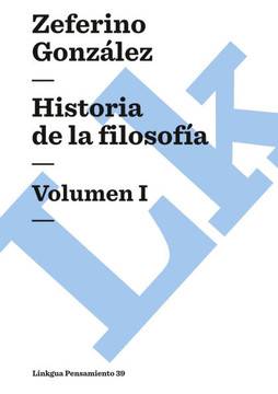 Historia de la filosofía: Volumen I