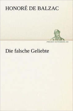 Die Falsche Geliebte