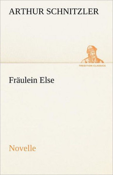 Fraulein Else Fraulein Else