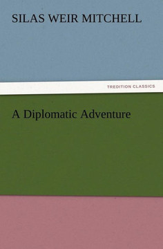 A Diplomatic Adventure