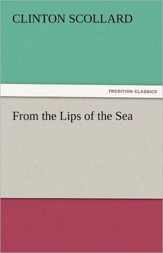 From the Lips of the Sea