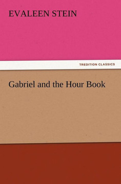 Gabriel and the Hour Book