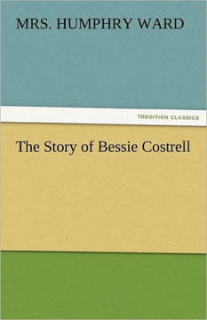 The Story of Bessie Costrell