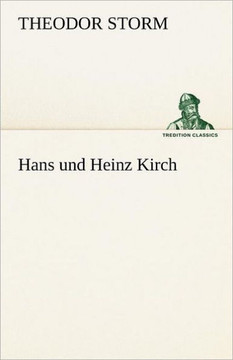 Hans Und Heinz Kirch