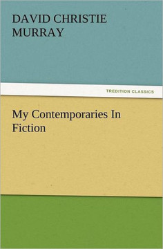 My Contemporaries in Fiction