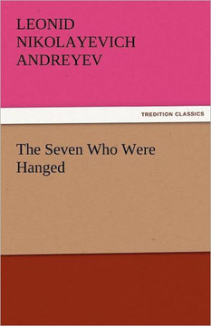 The Seven Who Were Hanged