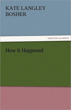 How It Happened