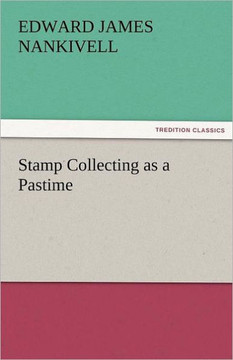 Stamp Collecting as a Pastime