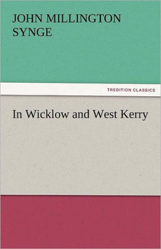 In Wicklow and West Kerry