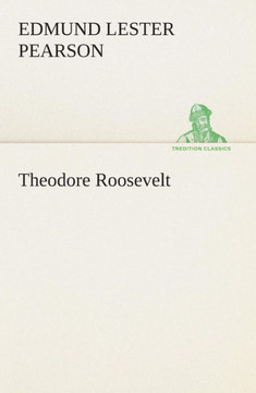 Theodore Roosevelt