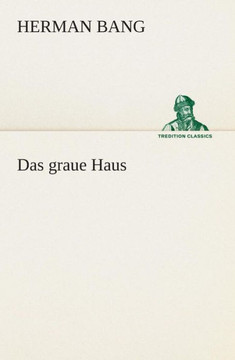 Das graue Haus