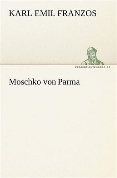 Moschko Von Parma
