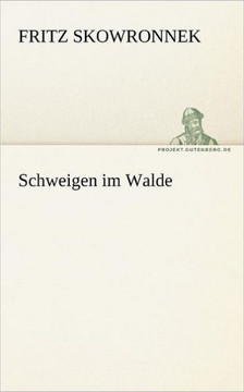 Schweigen Im Walde