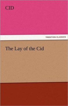 The Lay of the Cid
