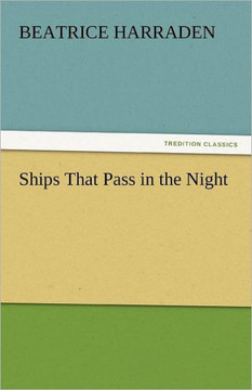 Ships That Pass in the Night
