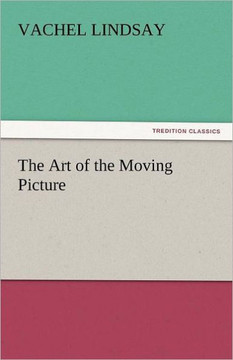 The Art of the Moving Picture