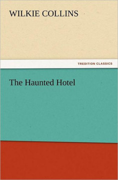 The Haunted Hotel
