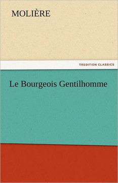 Le Bourgeois Gentilhomme