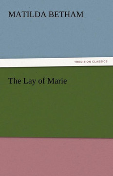 The Lay of Marie