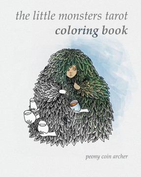 The Little Monsters Tarot Coloring Book The Little Monsters Tarot Coloring Book