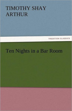 Ten Nights in a Bar Room