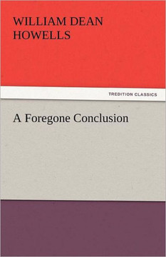 A Foregone Conclusion